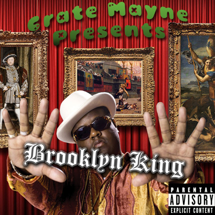 Front cover of Crate Mayne Presents: Notorious B.I.G. - Mayor Of St. James Volume One